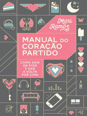 cover image of Manual do coração partido